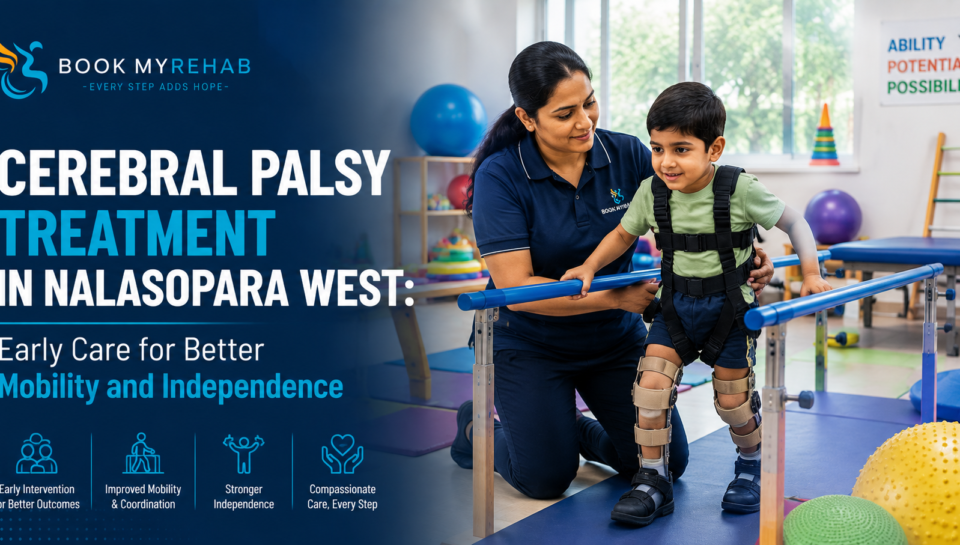 Physiotherapist helping a child with cerebral palsy improve mobility and coordination in Nalasopara West.